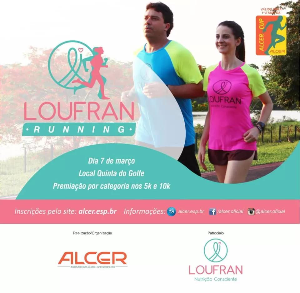 Atenção: Não perca a Corrida Loufran!